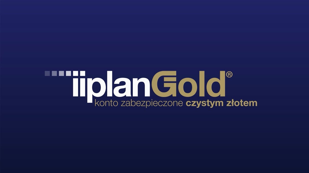 iiplanGold - Konto zabezpieczone czystym złotem